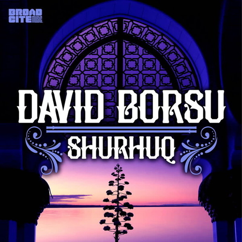 David Borsu - Shurhuq [BROAD095]